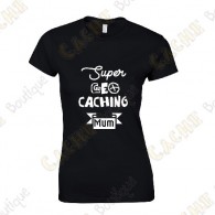 Camiseta "Super Geocaching Mum" Mujer