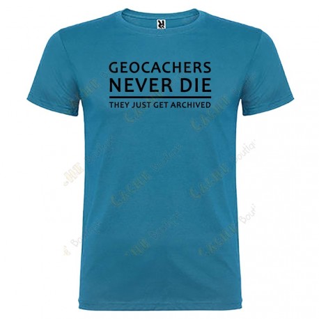 T-shirt "Geocachers never die" Homem