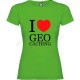 T-Shirt "I love Geocaching" Femme